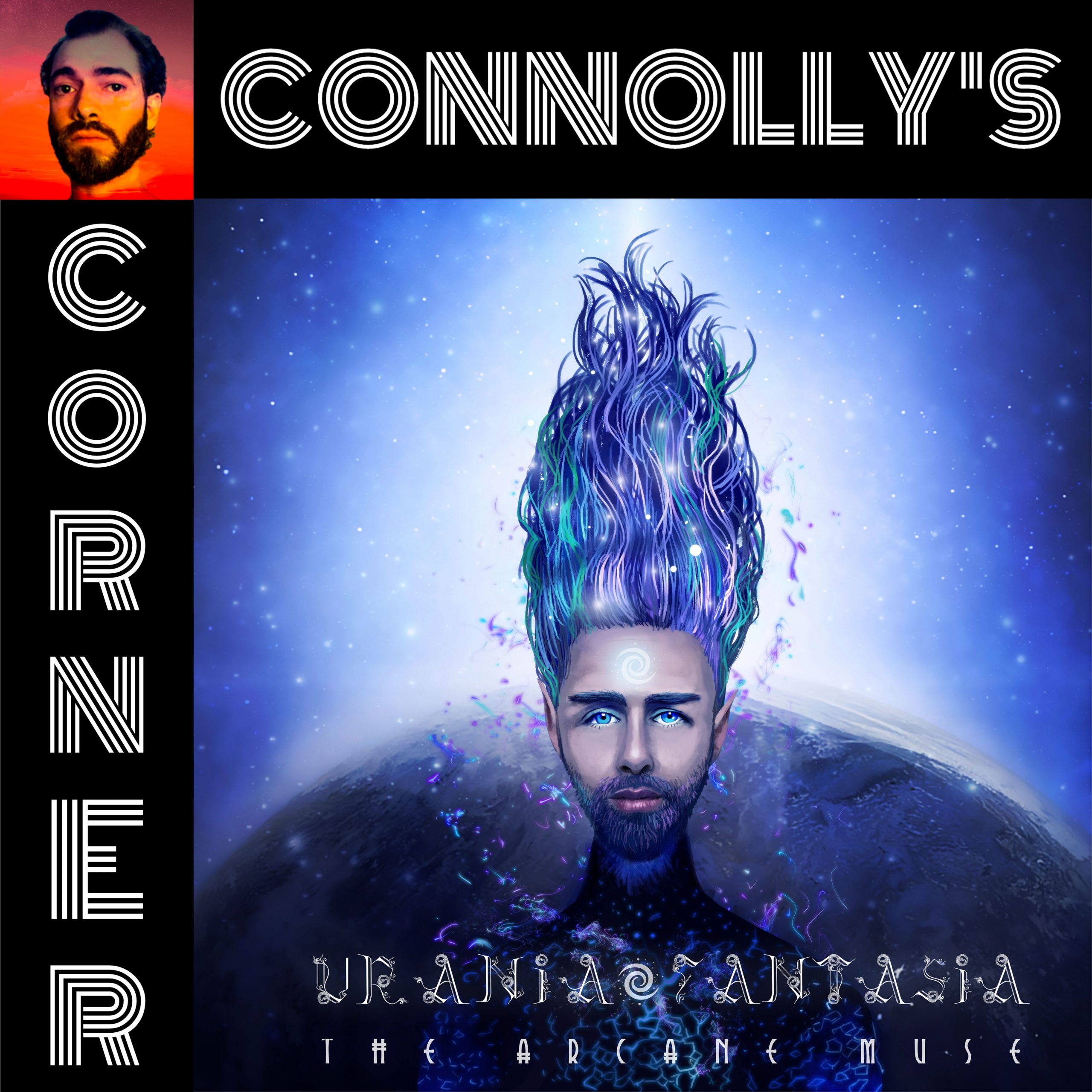 𝗖𝗼𝗻𝗻𝗼𝗹𝗹𝘆’𝘀 𝗖𝗼𝗿𝗻𝗲𝗿 – The Arcane Muse – Urania Fantasia, LovAnaverse, Pete Rawcliffe