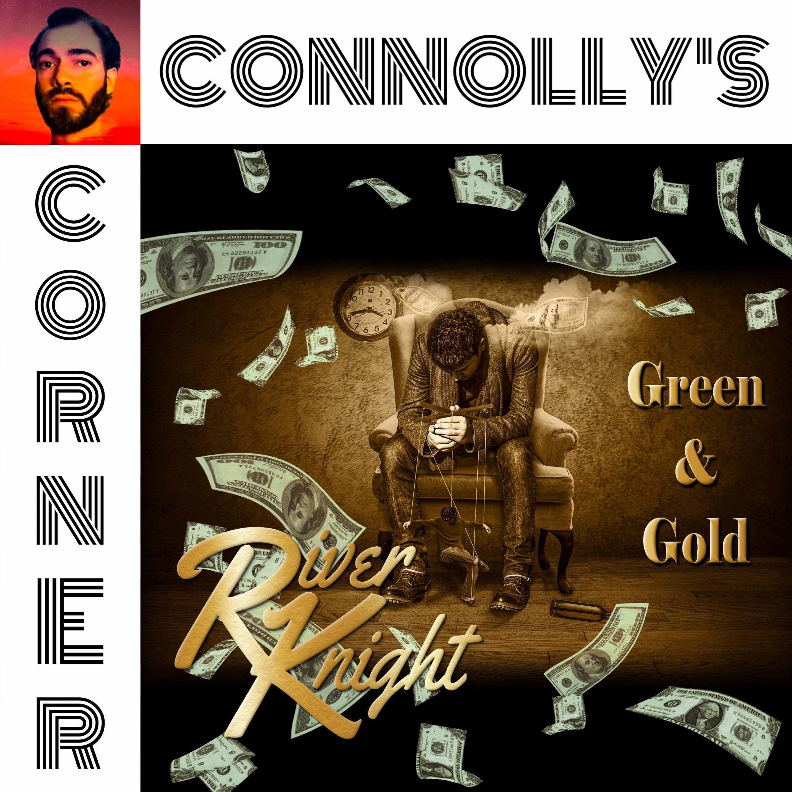 𝗖𝗼𝗻𝗻𝗼𝗹𝗹𝘆’𝘀 𝗖𝗼𝗿𝗻𝗲𝗿 – this week: Green and Gold – River Knight