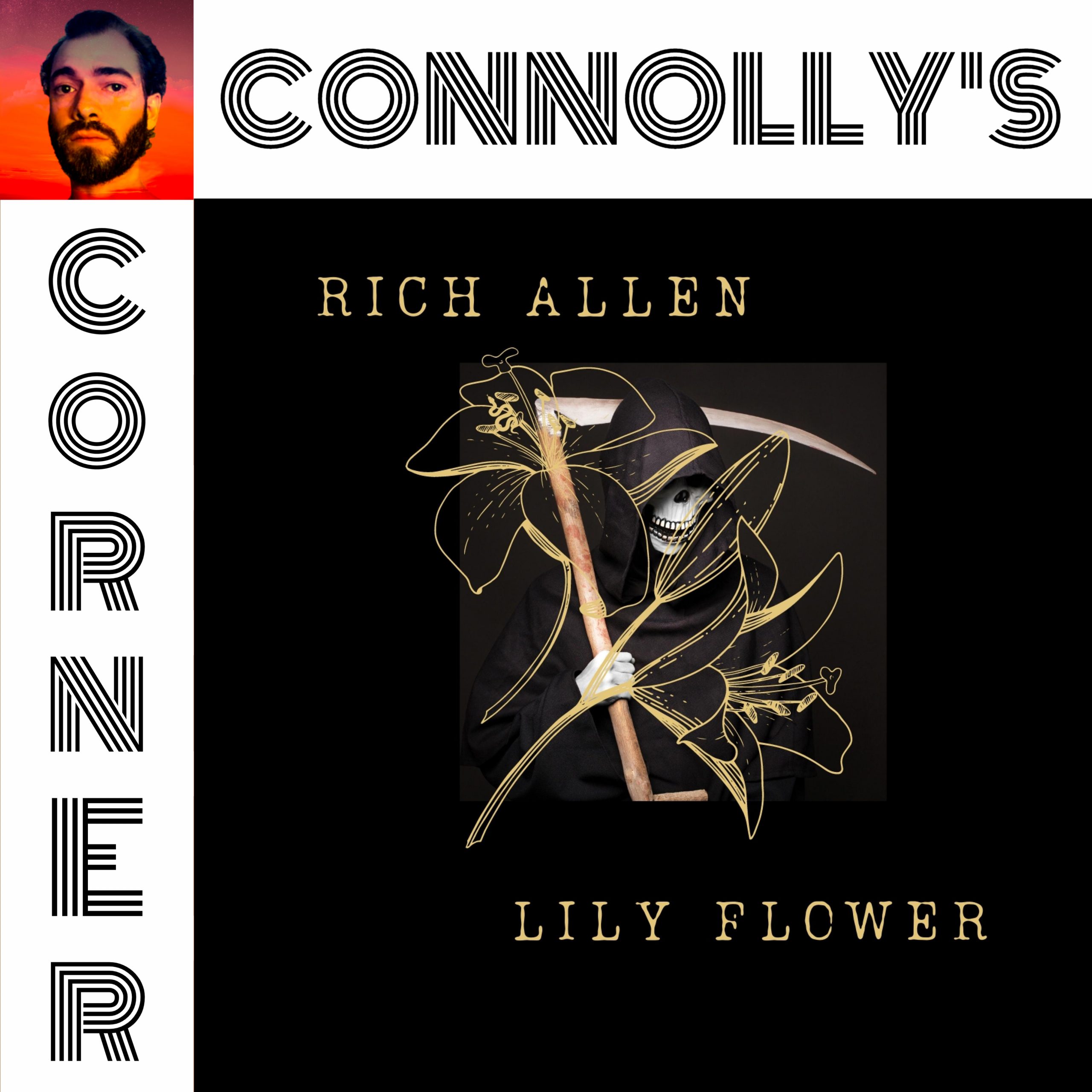 𝗖𝗼𝗻𝗻𝗼𝗹𝗹𝘆’𝘀 𝗖𝗼𝗿𝗻𝗲𝗿 – this week: Lily Flower – Rich Allen