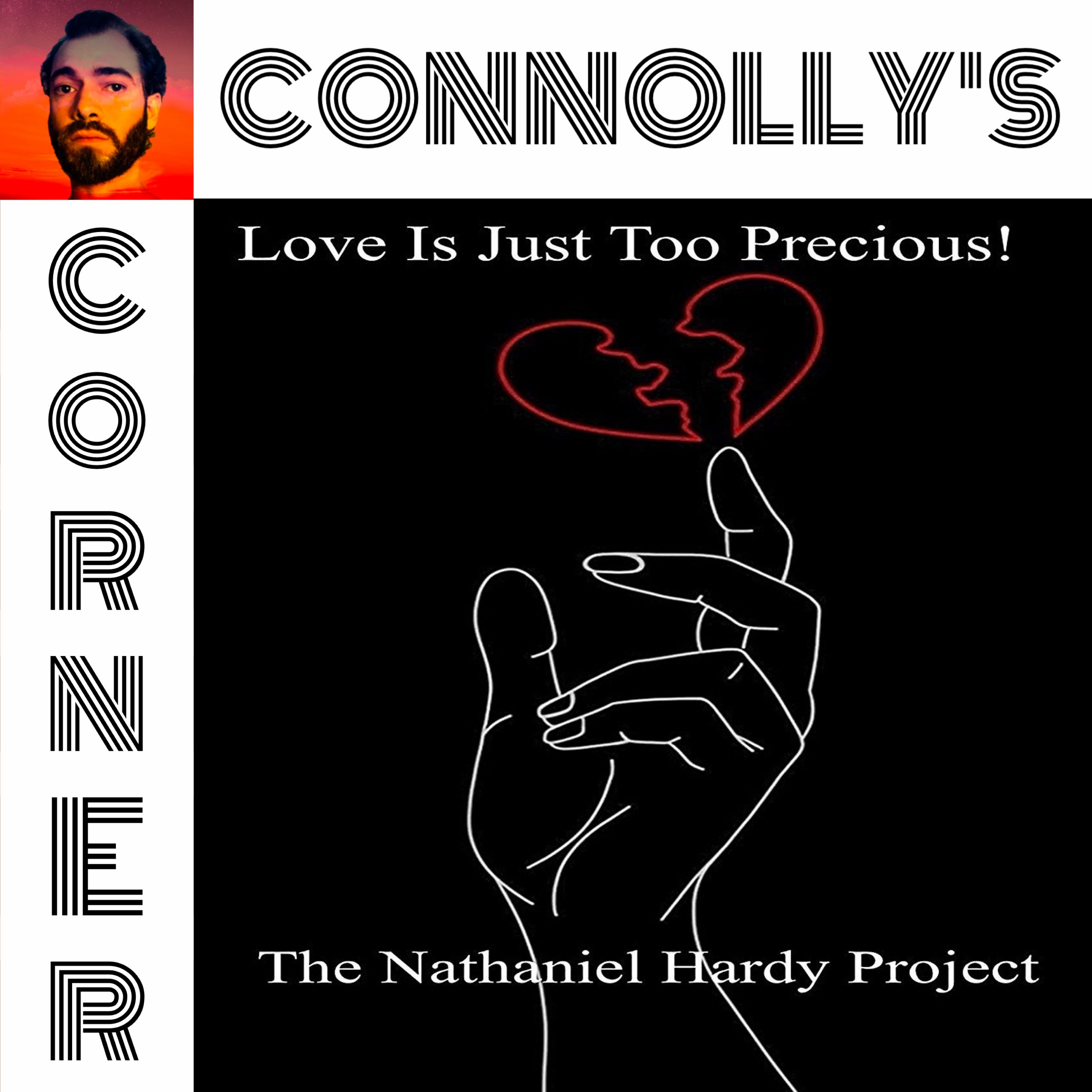 𝗖𝗼𝗻𝗻𝗼𝗹𝗹𝘆’𝘀 𝗖𝗼𝗿𝗻𝗲𝗿 – this week: Love Is Just Too Precious! – The Nathaniel Hardy Project