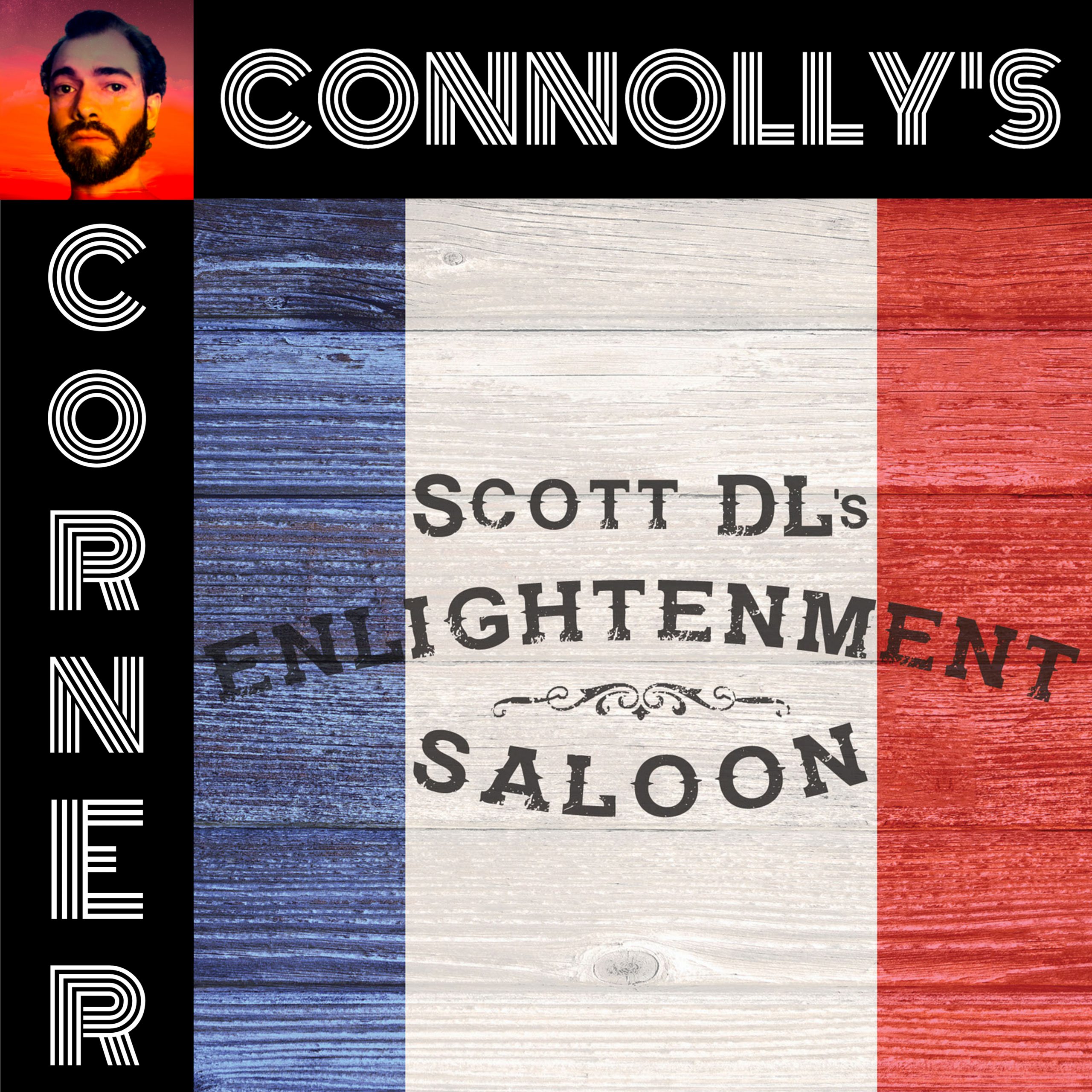 𝗖𝗼𝗻𝗻𝗼𝗹𝗹𝘆’𝘀 𝗖𝗼𝗿𝗻𝗲𝗿 – this week: New Normal – Enlightenment Saloon