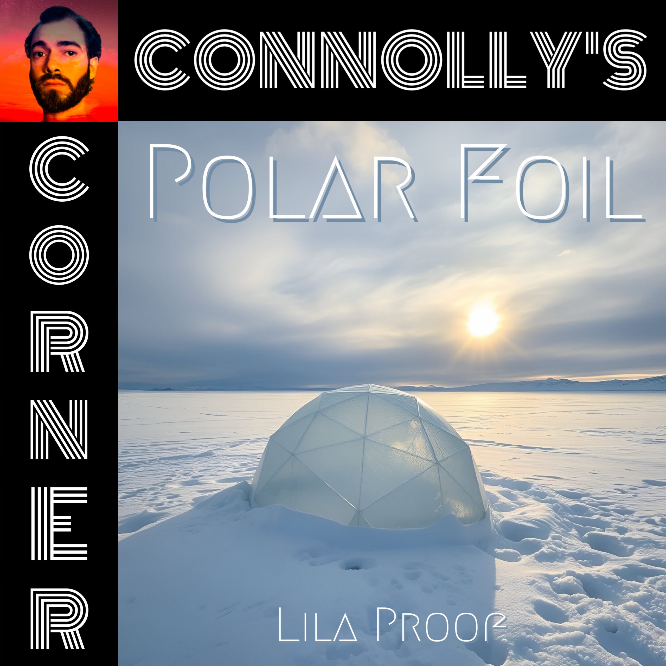 𝗖𝗼𝗻𝗻𝗼𝗹𝗹𝘆’𝘀 𝗖𝗼𝗿𝗻𝗲𝗿 – this week: Polar Foil – Lila Proof