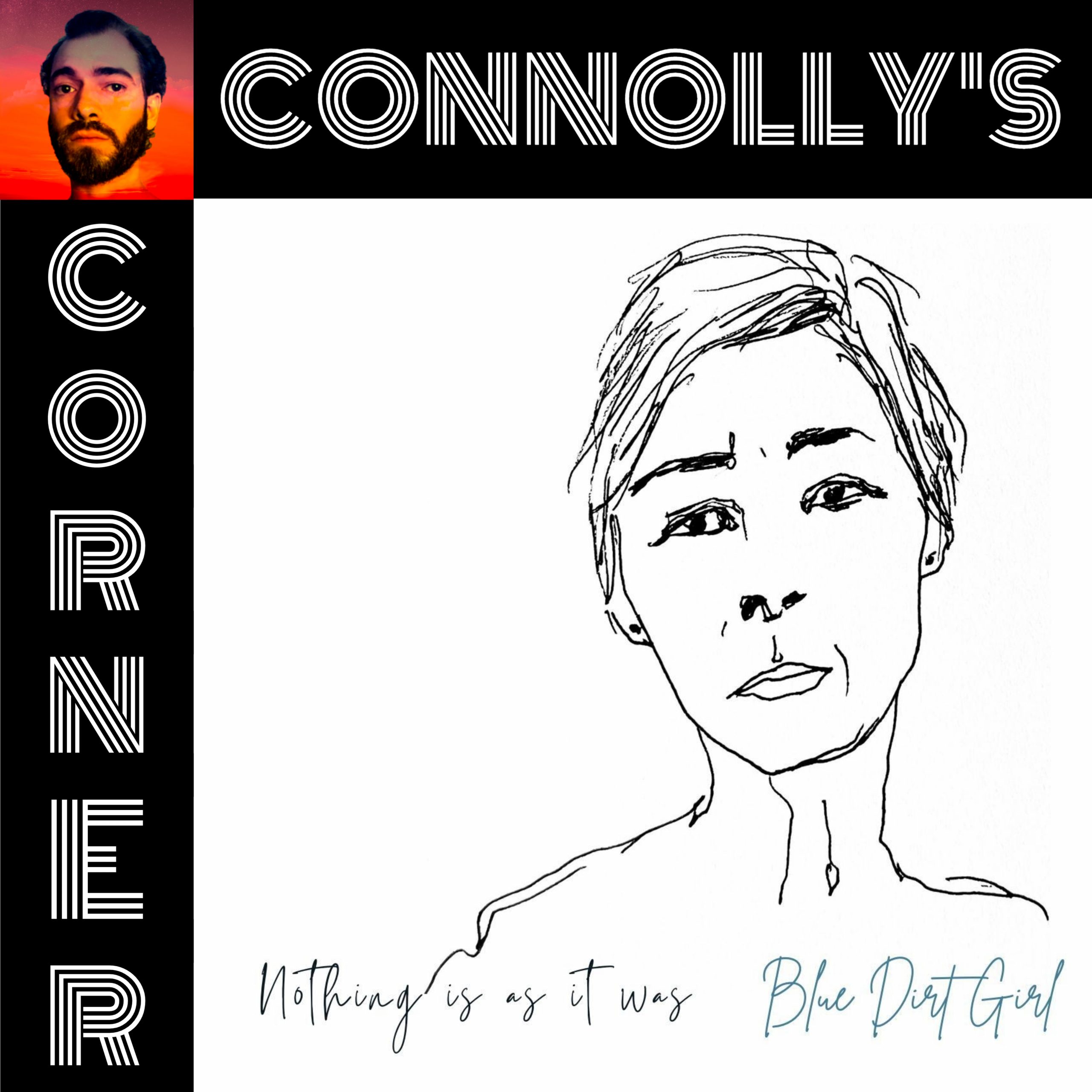 𝗖𝗼𝗻𝗻𝗼𝗹𝗹𝘆’𝘀 𝗖𝗼𝗿𝗻𝗲𝗿 – this week: Sunset Daddy – Blue Dirt Girl