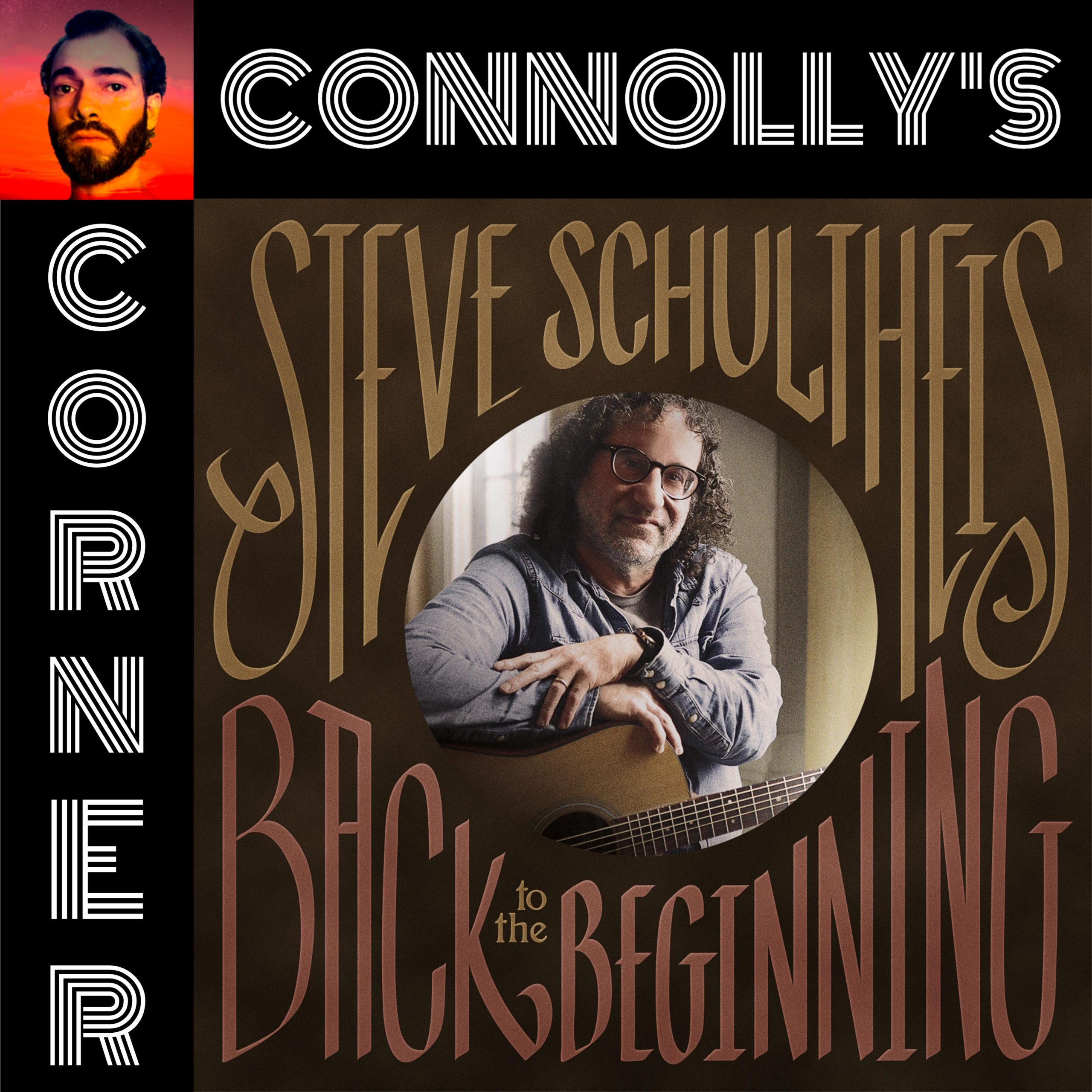 𝗖𝗼𝗻𝗻𝗼𝗹𝗹𝘆’𝘀 𝗖𝗼𝗿𝗻𝗲𝗿 – this week: Tea Leaves – Steve Schultheis