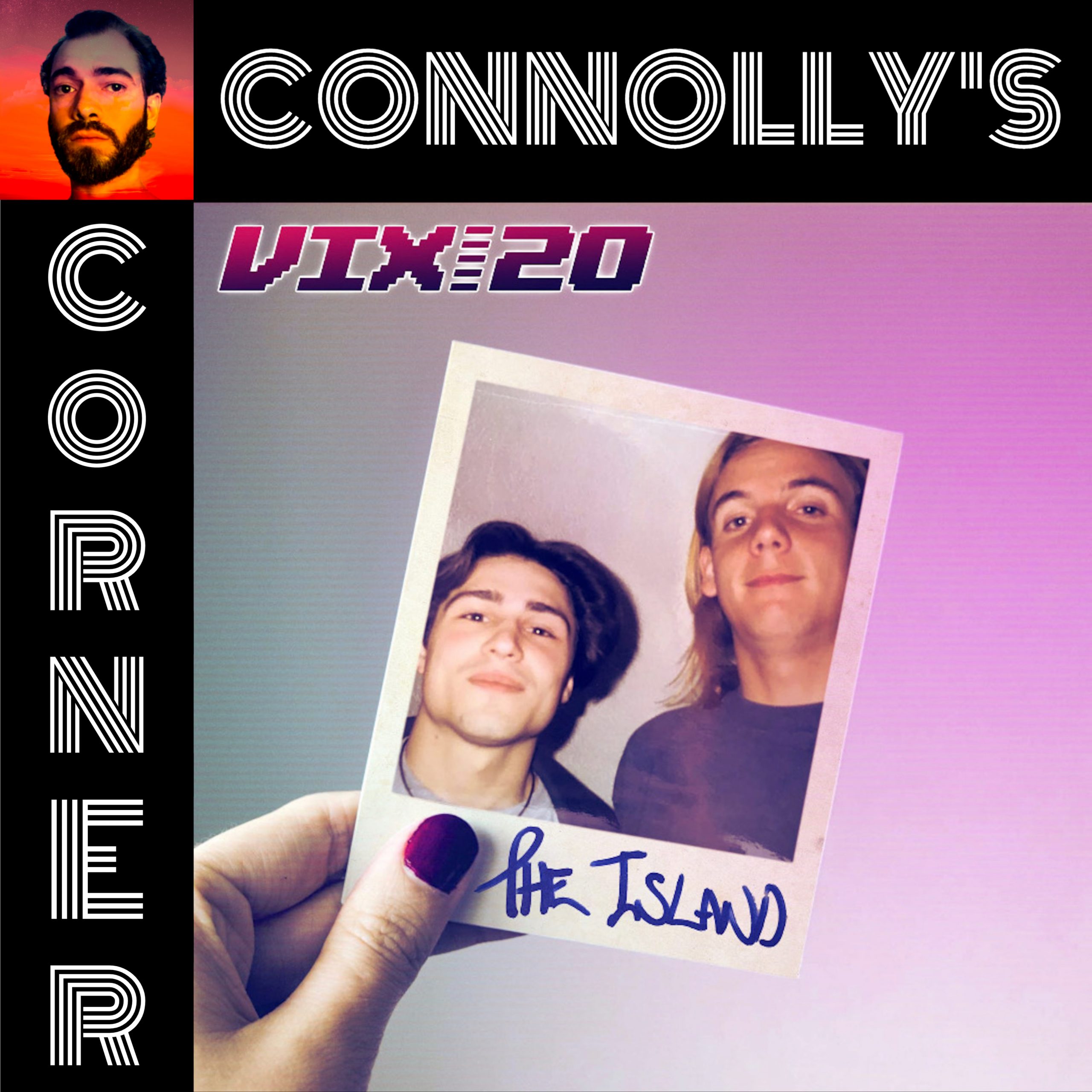 𝗖𝗼𝗻𝗻𝗼𝗹𝗹𝘆’𝘀 𝗖𝗼𝗿𝗻𝗲𝗿 – this week: The Island – Vix20