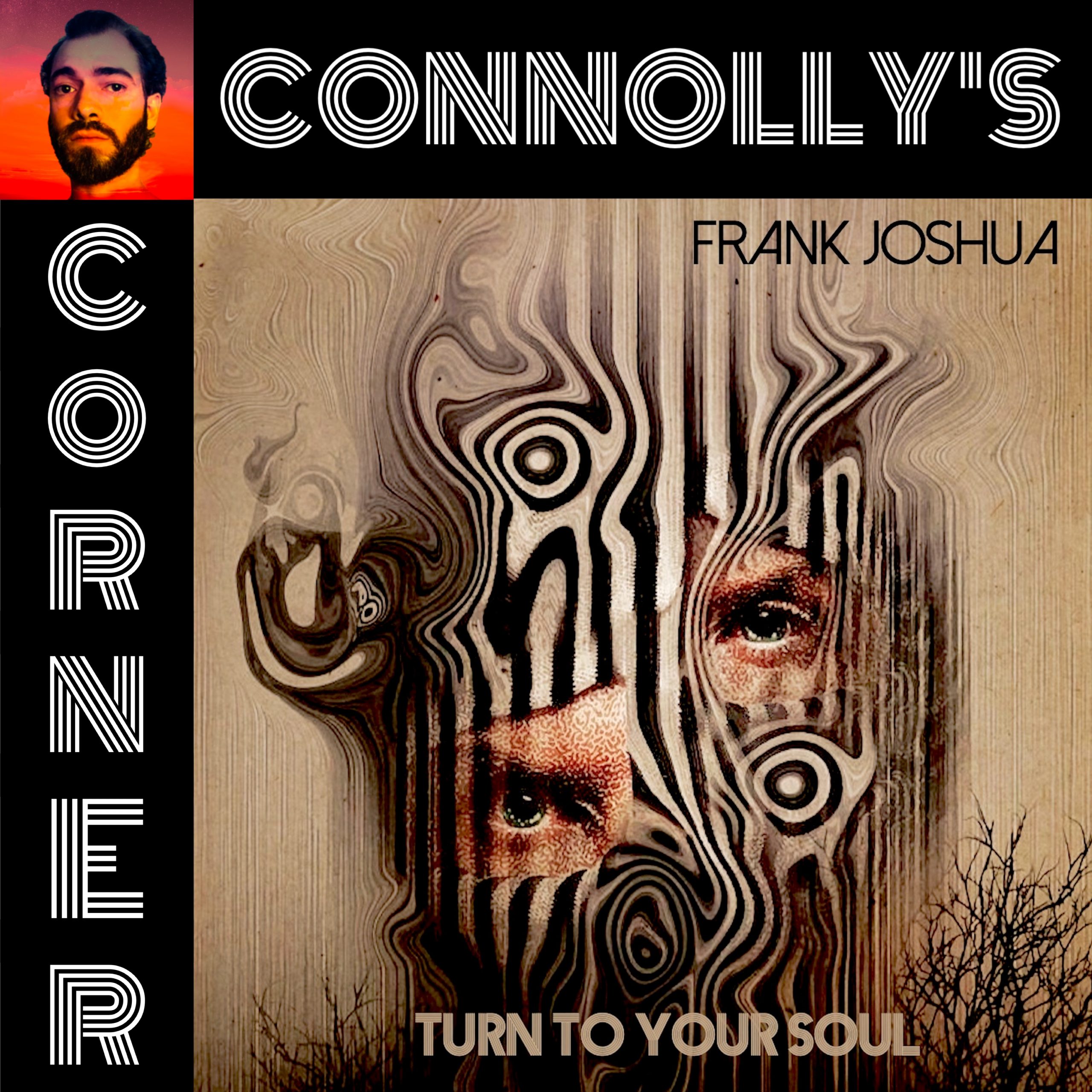 𝗖𝗼𝗻𝗻𝗼𝗹𝗹𝘆’𝘀 𝗖𝗼𝗿𝗻𝗲𝗿 – this week: Wonderful You – Frank Joshua