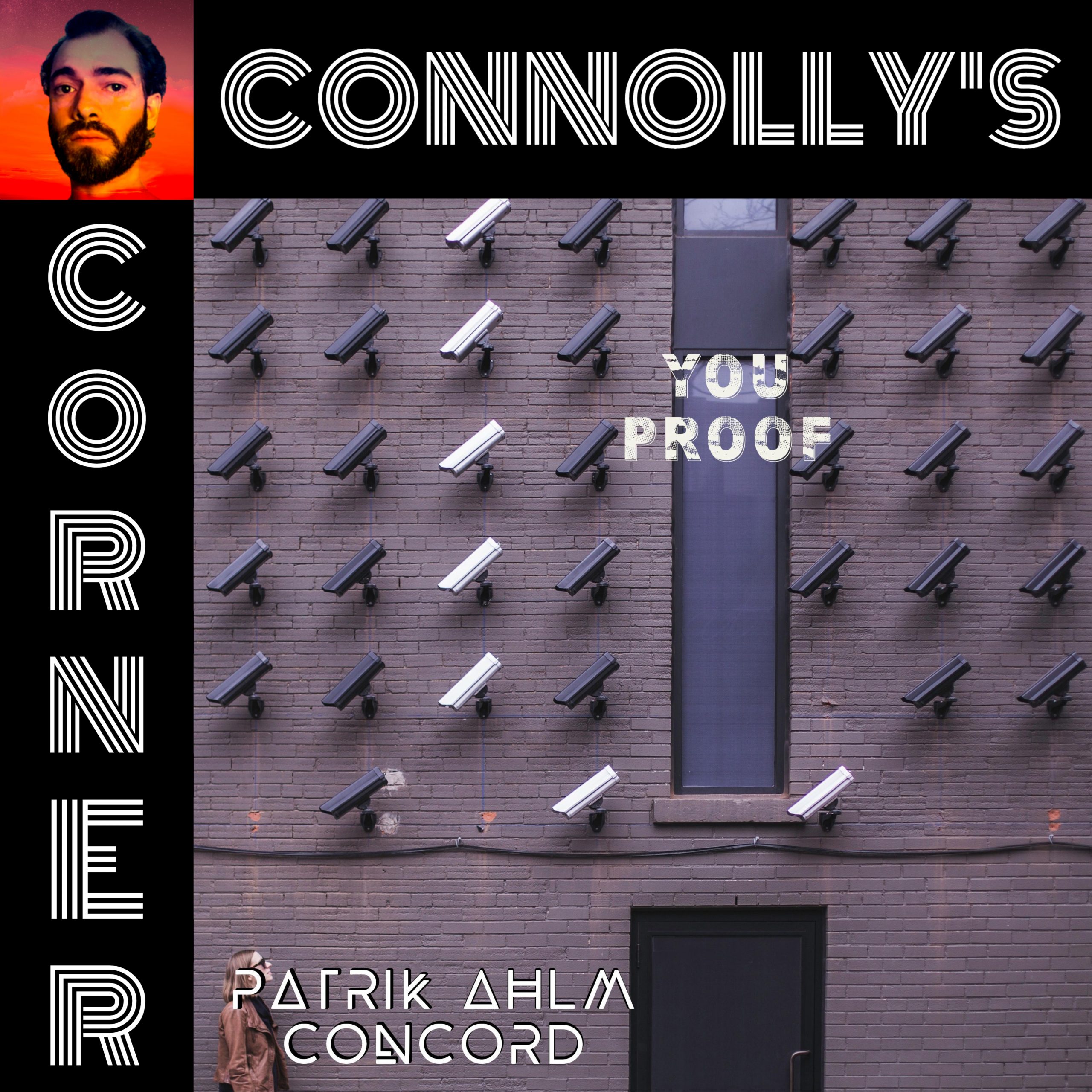 𝗖𝗼𝗻𝗻𝗼𝗹𝗹𝘆’𝘀 𝗖𝗼𝗿𝗻𝗲𝗿 – this week: You Proof – Patrik Ahlm