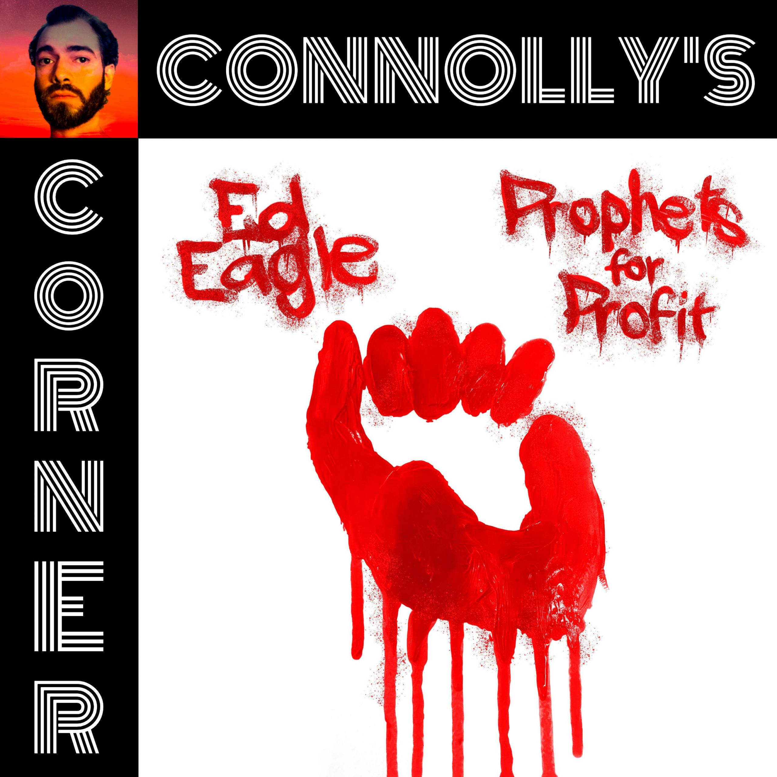 ππΌπ»π»πΌπΉπΉπβπ ππΌπΏπ»π²πΏ – this week: Prophets for Profit – Ed Eagle